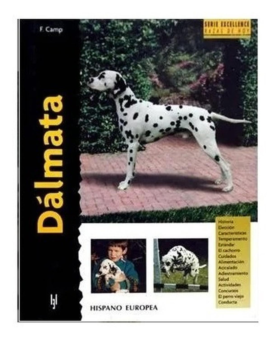 Libro De Raza Excellence Tapa Dura Dalmata de Editorial Hispano Europea | G.Valkyria