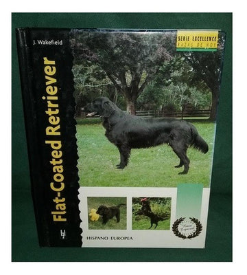 Libro De Raza Excellence Tapa Dura Flat Coated Retriever de Editorial Hispano Europea | G.Valkyria