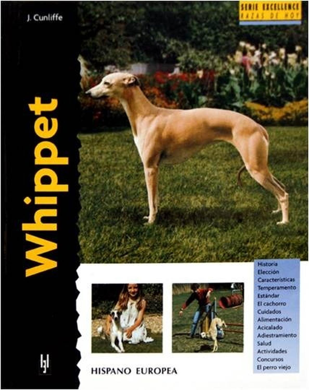 Libro De Raza Excellence Tapa Dura Whippet de Editorial Hispano Europea | G.Valkyria