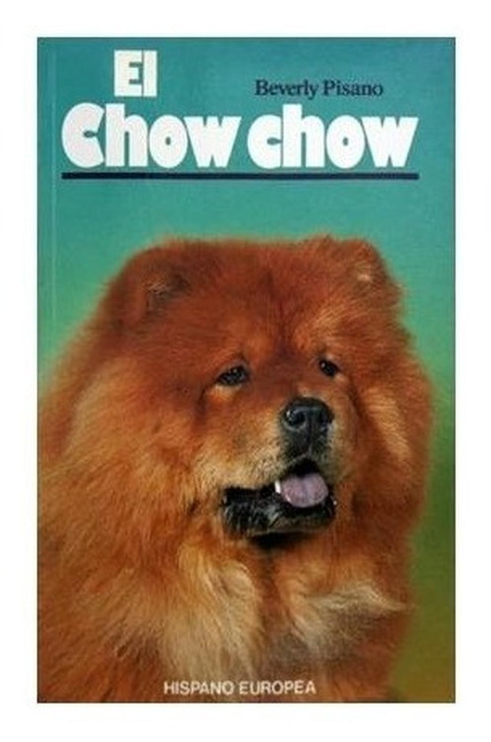 Libro Fisico Editorial Hispano Europea El Chow Chow | G.Valkyria