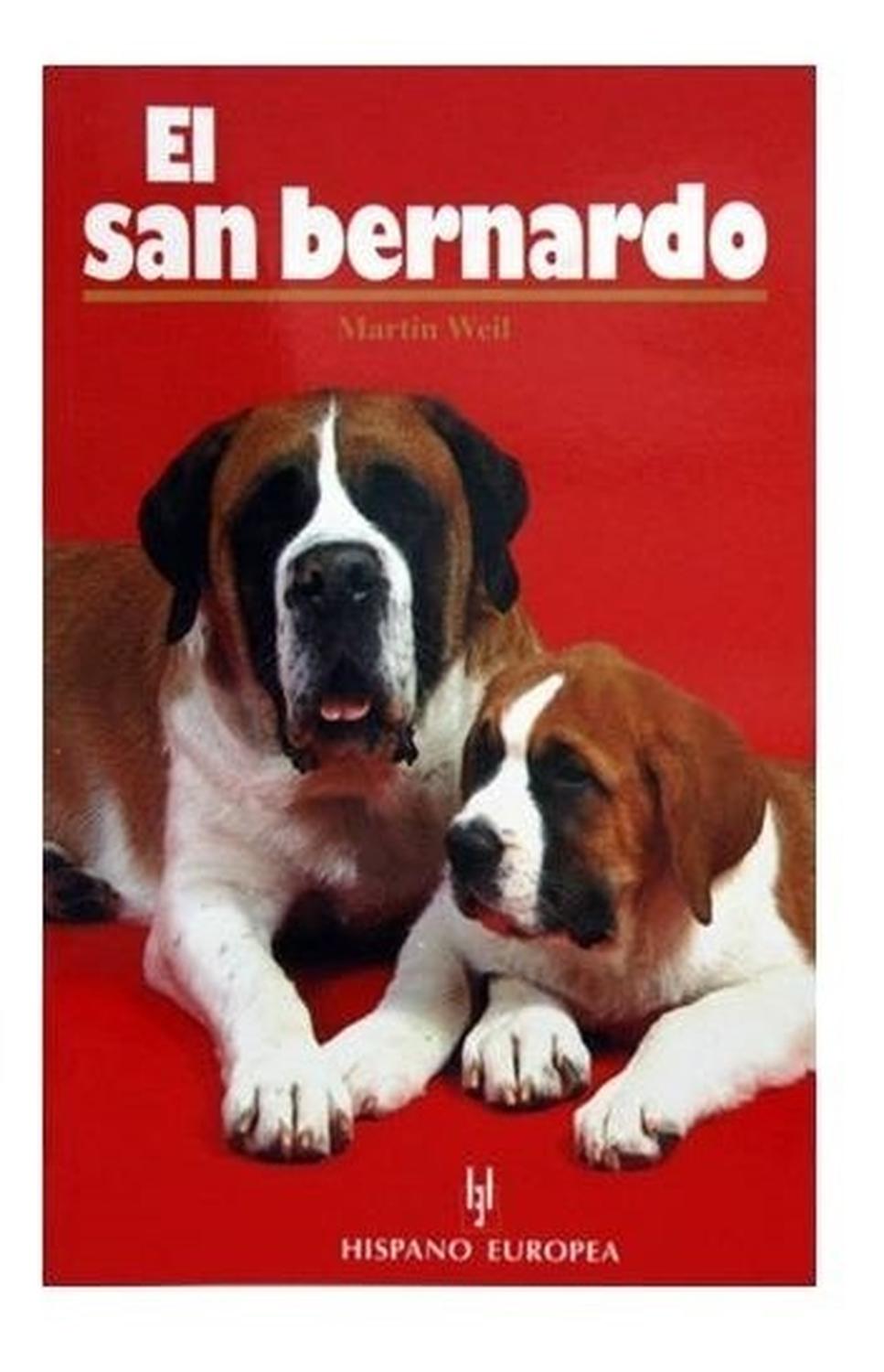 Libro Fisico Editorial Hispano Europea El San Bernardo | G.Valkyria